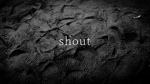 2021年1月　短編映画「shout（シャウト）」メインキャストオーディション　2021年1月9日締め切り
