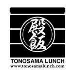 tonosamalunch