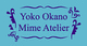 Yoko Okano Mime Atelier