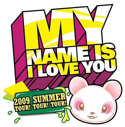 2009年「My name is I LOVE YOU」ヨーロッパツアー