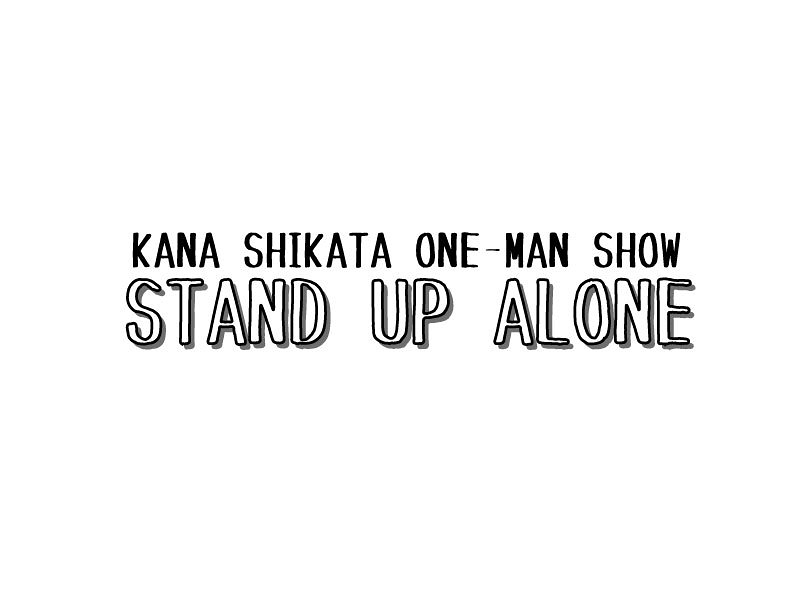 STAND UP ALONE