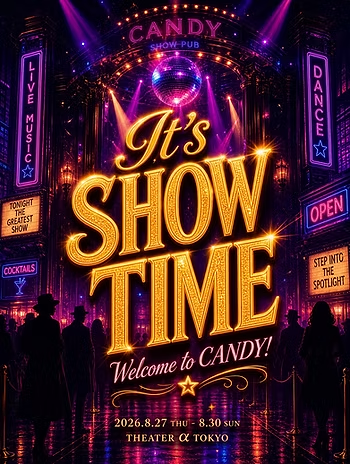 It's SHOW TIME
