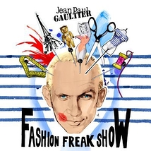 ジャンポール・ゴルチエ『ファッション・フリーク・ショー』