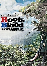 Roots Blood-1969summer-