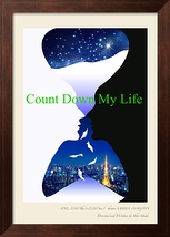Count Down My Life　本公演