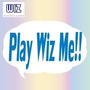 Play Wiz Me!!第2弾
