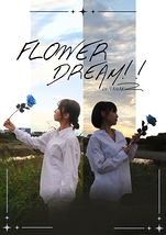 Flower Dream!!