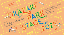 OKAZAKI PARK STAGE 2025