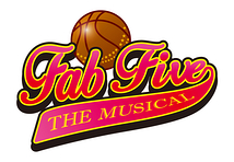 FAB FIVE THE MUSICAL