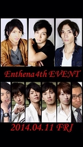 Enthena 4th Event【MEN】