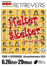 Helter Skelter -Live and Let Die-