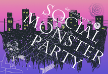 Social Monster Party