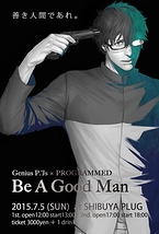 Be A Good Man