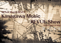 Kanagawa Music REVUE Show