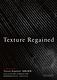 Texture Regained -記憶の肌理-