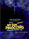 Disney's MY SON PINOCCHIO Geppetto's Musical Tale