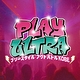 PLAY ULTRA -GrandTournament2024-