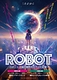 ROBOT -遥か彼方のミライの記憶-