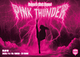 PINK THUNDER