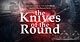 舞台『The Knives of the Round』