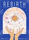 REBIRTH