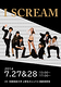 I SCREAM　(7/27～7/28無料公演)