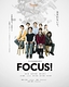 FOCUS!