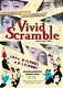 Vivid Scramble