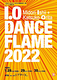 I.O DANCE FLAME 2022