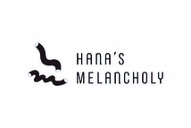 HANA'S MELANCHOLY 