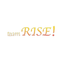 team RISE！