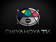 CHIYAHOYA　TV