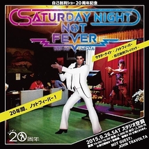 SATUDAY NIGHT NOT FEVER