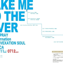 RIP「TAKE ME TO THE RIVER　PLAY X PRAY」